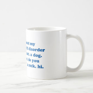 Funny ADD ADHD Quote - Blue Print Coffee Mug