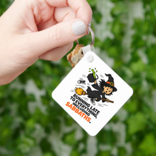 Funny ADHD Witch Running Late Halloween Keychain
