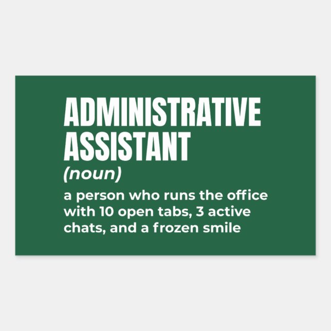 Funny Administrative Assistant Definition (5)W Sticker (Front)