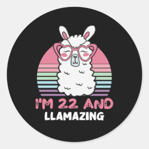 Funny Adorable Llama 22nd Birthday Gift For Women Classic Round Sticker