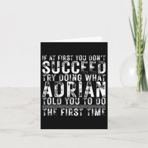 Funny Adrian If At First You Dont Succeed Birthday Card