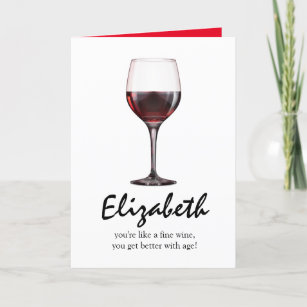 Funny Adult Birthday   Better with Age Wine Card