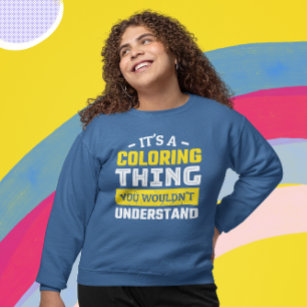 Funny Adult Colouring Sweatshirt