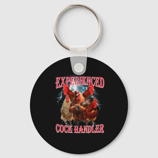 Funny Adult Humor Experienced Handler Inappropriat Keychain (Front)