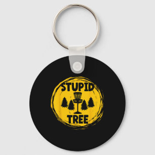 Funny Adult Humour Disc Golf Stupid Tree  Keychain