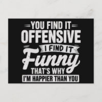 Funny Adult Humour Sarcastic Offensive Quote Meme