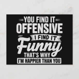 Funny Adult Humour Sarcastic Offensive Quote Meme Postcard