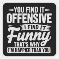 Funny Adult Humour Sarcastic Offensive Quote Meme