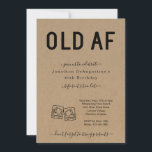 Funny Adult OLD AF Birthday Invitation<br><div class="desc">Funny Adult OLD AF Birthday Invitation</div>
