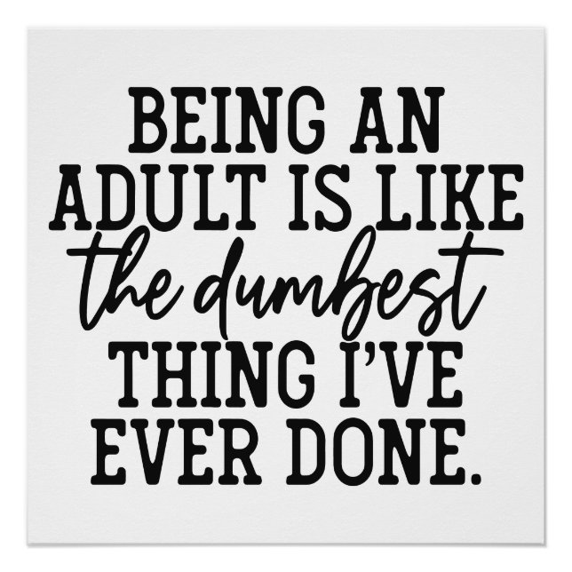 Funny Adult Text Wall Poster for Home or Office (Front)