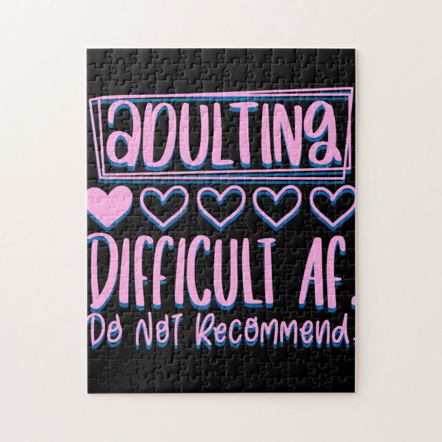 Funny Adulting Difficult AF Would Not Recommend Jigsaw Puzzle (Vertical)