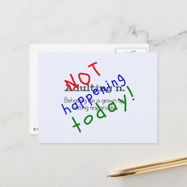 Funny adulting quote not today postcard (Front/Back In Situ)