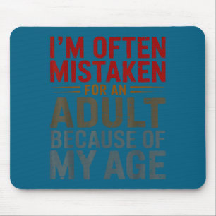 Funny Adulting Shirt Mistaken For An Adult Because Mouse Pad