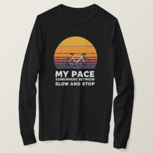 Funny Adventure Cycling Lover Quote T-Shirt