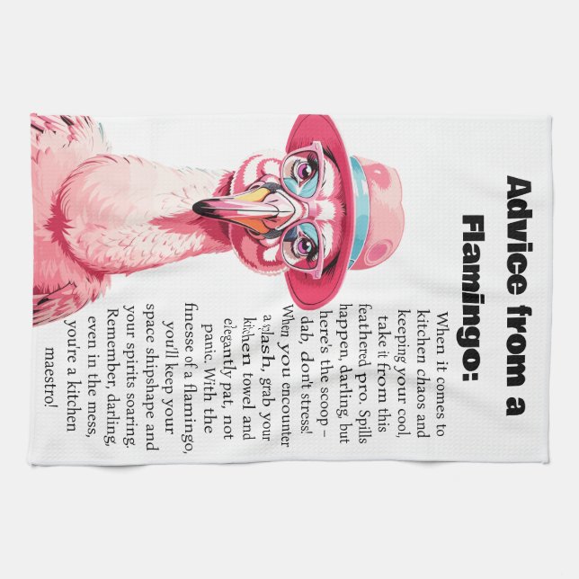 Funny Advice From A Flamingo Kitchen Towel (Horizontal)