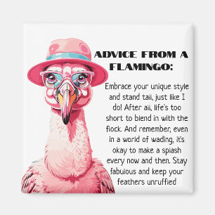 Funny Advice from A Flamingo Magnet