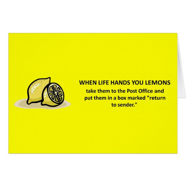 Funny Advice When Life Gives You Lemons Parody  (Front Horizontal)
