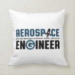 Funny Aerospace Engineer Humour It's Rocket Scienc Throw Pillow<br><div class="desc">Aerospace engineering. It's not rocket science. Wait, yes it is. Funny merchandise for geek and nerd engineers who love humour, witty quotes and jokes. Cool design to wear on your job and show your passion in aircraft, spacecraft, and rocket science. Great gift for dad, father, mom, mother, son, daughter, brother...</div>