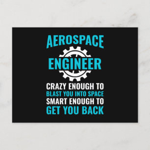 Funny Aerospace Engineer Quote  Postcard