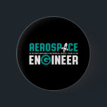 Funny Aerospace Engineering It's Rocket Science 2 Inch Round Button<br><div class="desc">Aerospace engineering. It's not rocket science. Wait, yes it is. Funny merchandise for geek and nerd engineers who love humour, witty quotes and jokes. Cool design to wear on your job and show your passion in aircraft, spacecraft, and rocket science. Great gift for dad, father, mom, mother, son, daughter, brother...</div>