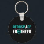 Funny Aerospace Engineering It's Rocket Science Keychain<br><div class="desc">Aerospace engineering. It's not rocket science. Wait, yes it is. Funny merchandise for geek and nerd engineers who love humour, witty quotes and jokes. Cool design to wear on your job and show your passion in aircraft, spacecraft, and rocket science. Great gift for dad, father, mom, mother, son, daughter, brother...</div>