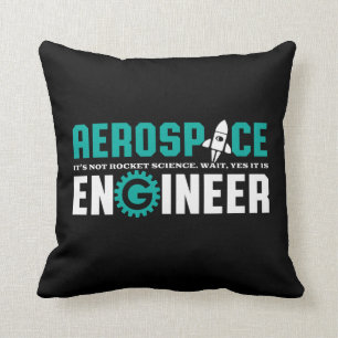 Funny Aerospace Engineering It's Rocket Science Throw Pillow