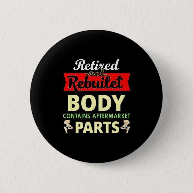 Funny After Hip Surgery Recovery Bionic Hip Replac 2 Inch Round Button (Front)