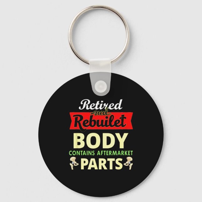 Funny After Hip Surgery Recovery Bionic Hip Replac Keychain (Front)