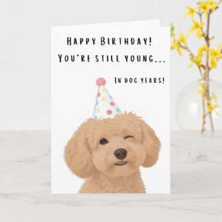 Funny Age Joke Dog Birthday Card