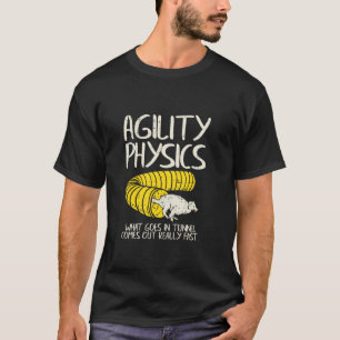 Funny Agility Gift For A Dog Trainer Or Dog Handle T-Shirt
