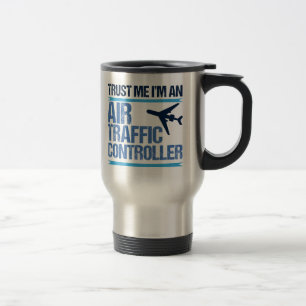 Funny Air Traffic Controller Travel Mug