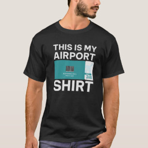 Funny Airport Boarding Pass, Funny Travelling T-Shirt