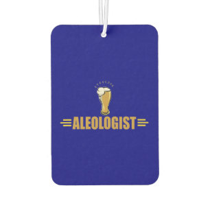 Funny Aleologist Beer Drinker's Car Air Freshener