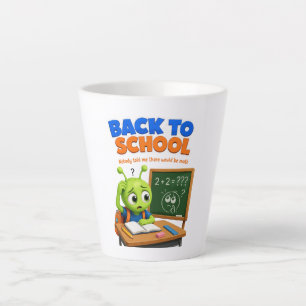 Funny Alien Math Struggles Back to School Design Latte Mug