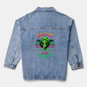 Funny Alien Meme  "Aliens Don’t Pay Rent" Denim Jacket