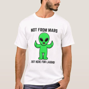 funny alien quotes T-Shirt