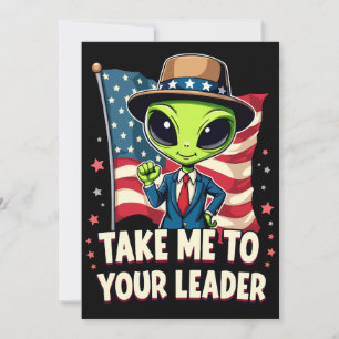 Funny Alien Take Me to Your Leader USA Patriotic Invitation
