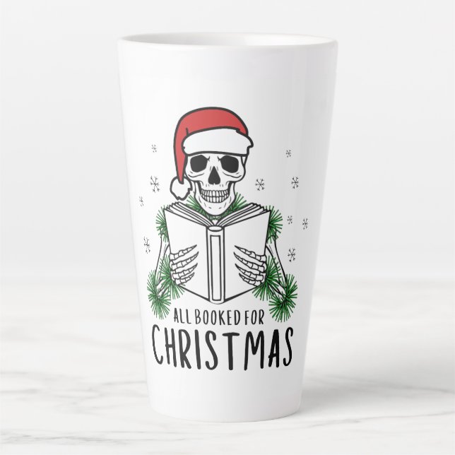 Funny All Booked For Christmas Reading Skeleton Latte Mug (Front)