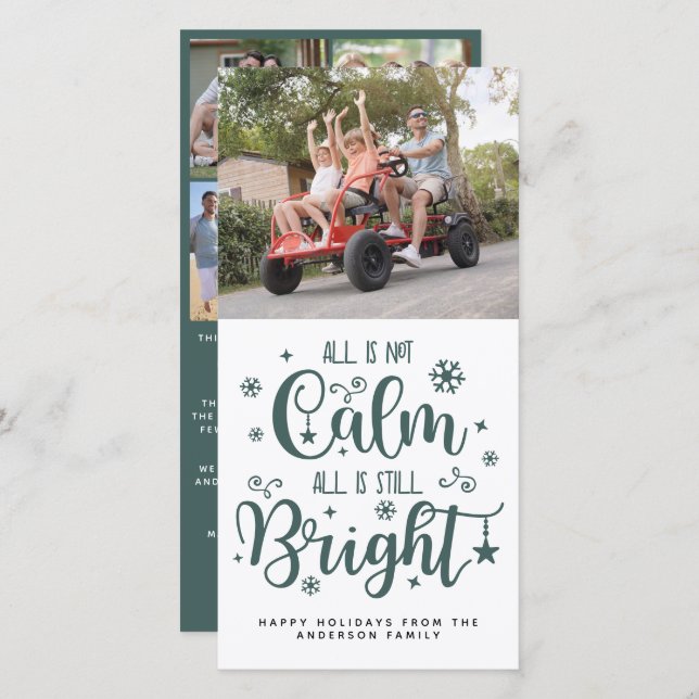 Funny All is Not Calm All is Still Bright Photo Ho Holiday Card (Front/Back)