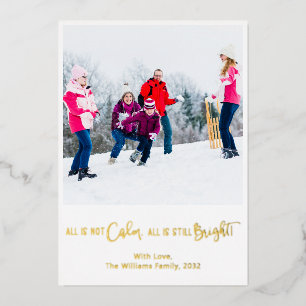 Funny All is Not Calm Holiday Photo Card