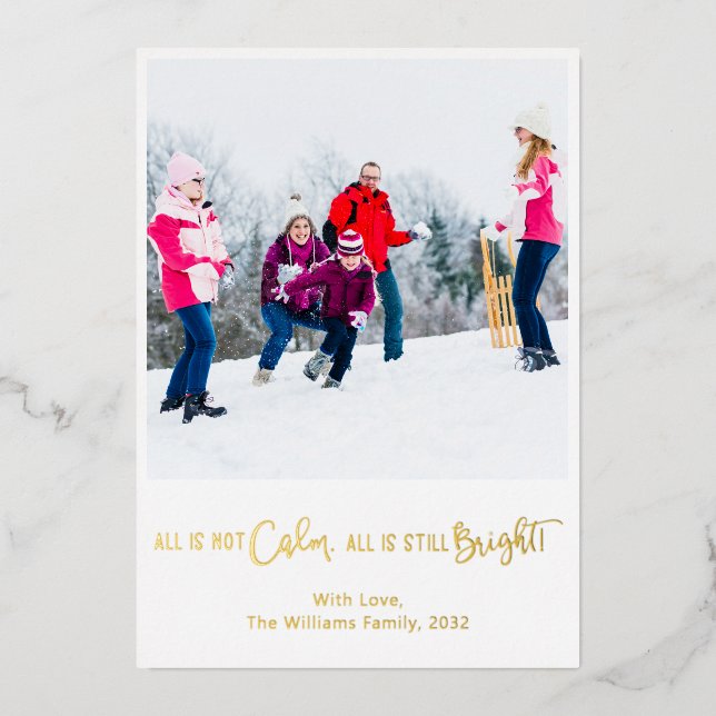 Funny All is Not Calm Holiday Photo Card (Front)