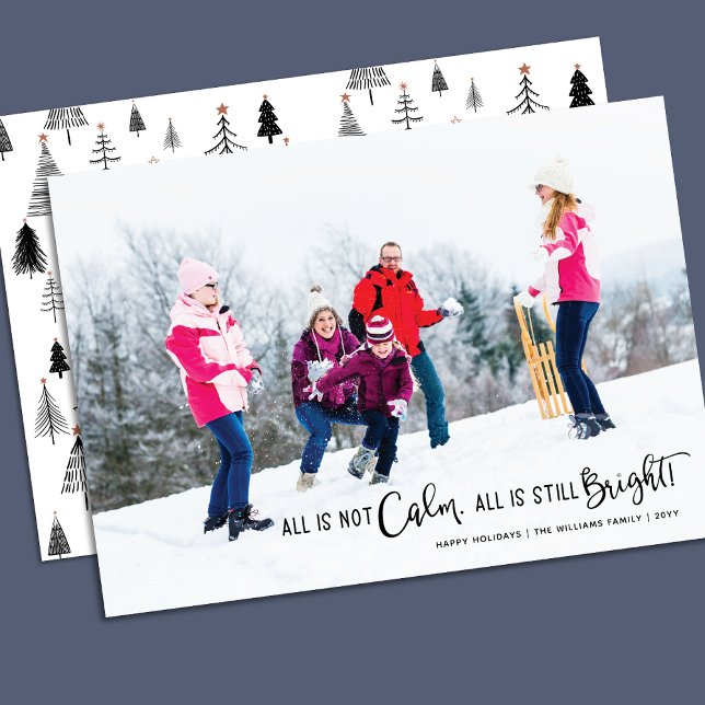 Funny All is Not Calm Tree Pattern Photo Holiday Card (Creator Uploaded)