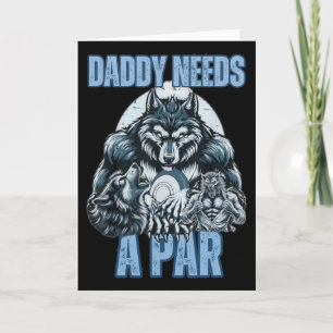 Funny Alpha Wolf Daddy Needs A Par Meme Cringe Dis Card
