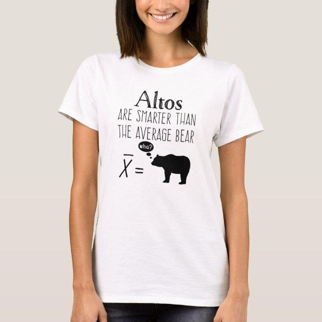 Funny Alto T-shirt - Average Bear (Front)