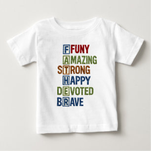 Funny Amazing Strong Happy Devoted Brave Positive  Baby T-Shirt