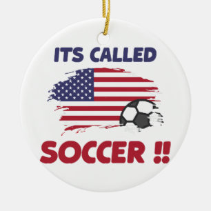 Funny american flag its called SOCCER not FOOTBALL Ceramic Ornament