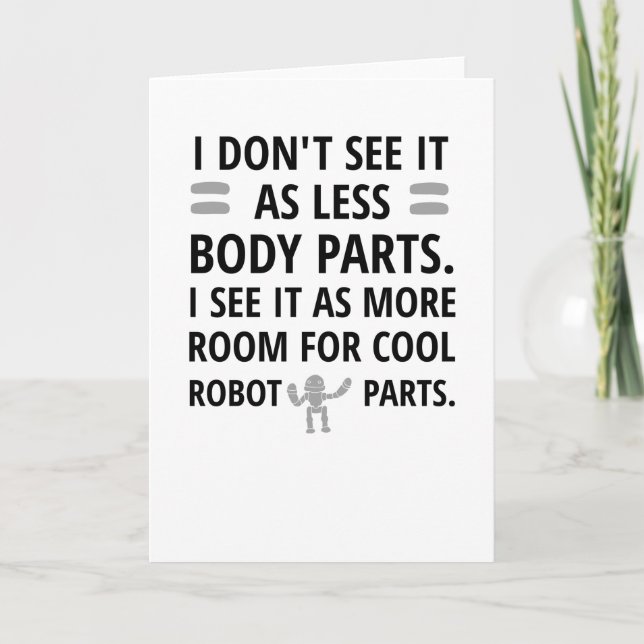 Funny Amputee Recovery Gifts | Amputated Leg Arm Card (Front)