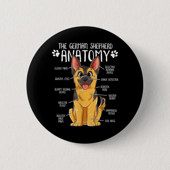 Funny Anatomy German Shepherd Dog Owner 2 Inch Round Button (Front)