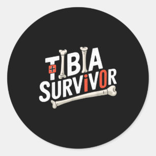 Funny Anatomy Going Tibia Okay Broken Leg Gift For Classic Round Sticker