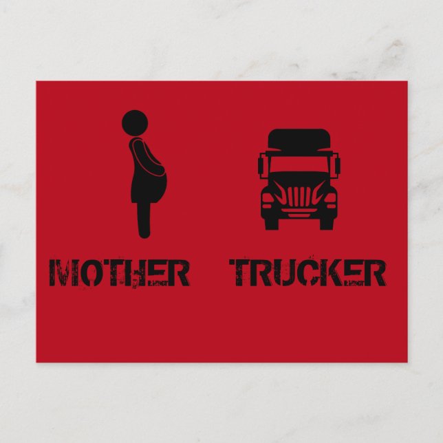Funny and cool Mother Trucker by Storeman Postcard (Front)